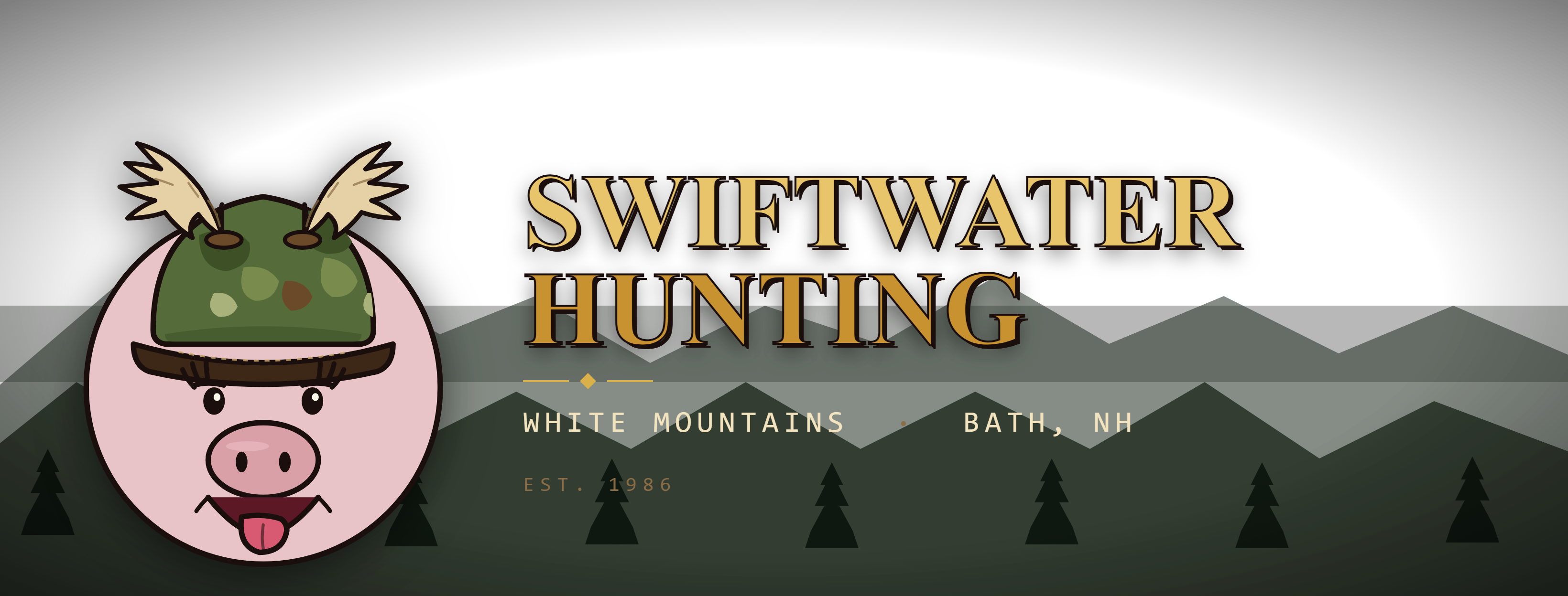 Swiftwater Hunting. White Mountains, Bath NH. Est. 1986